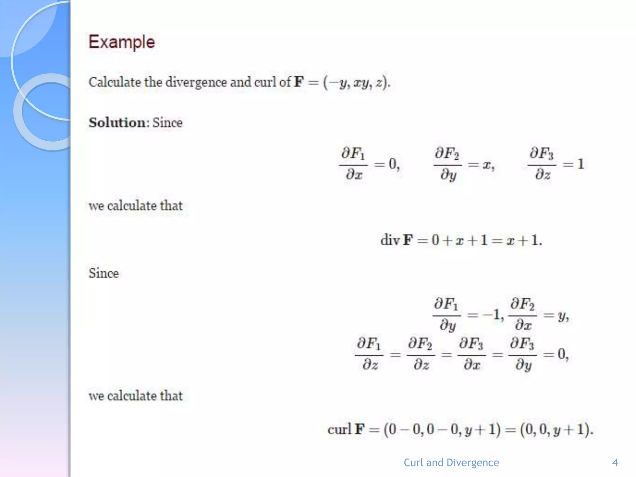 Curl and Divergence 4
 