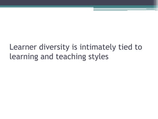 Diverse Learners