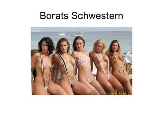 Borats Schwestern