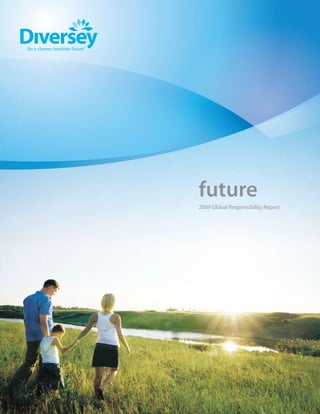 future
2009 Global Responsibility Report
 
