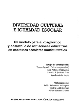 Diversidad cultural e igualdad escolar