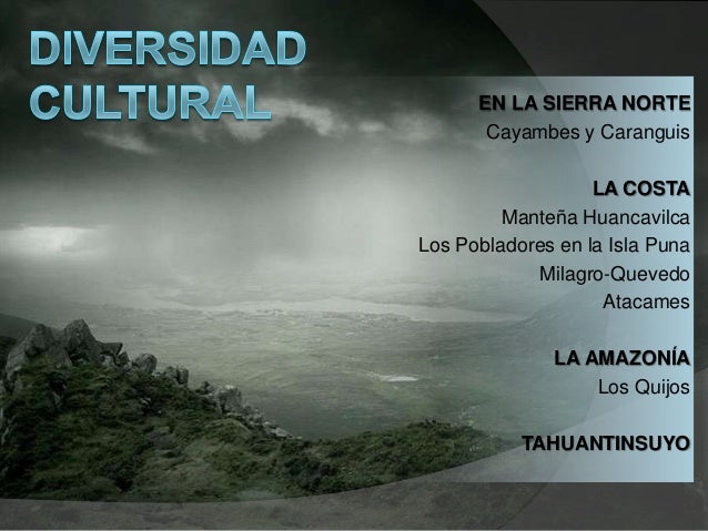 Diversidad Cultural Del Ecuador