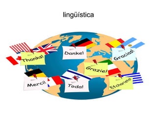 lingüística
 
