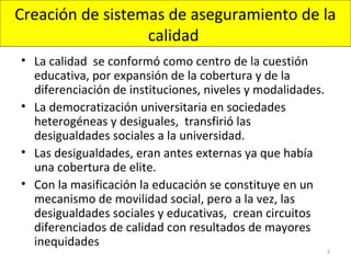 Diversidad de sistemas de aseguramiento de la calidad y complejidad de ...
