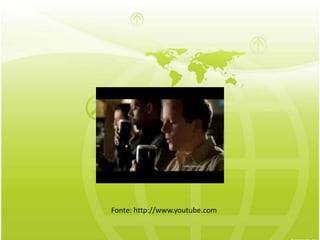 Fonte: http://www.youtube.com