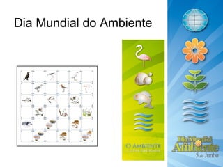 Dia Mundial do Ambiente
 