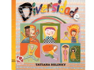 Diversidade - Tatiana Belinky