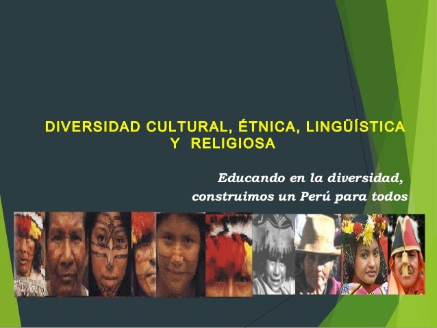 Diversidad Etnica Cultual Y Religiosa