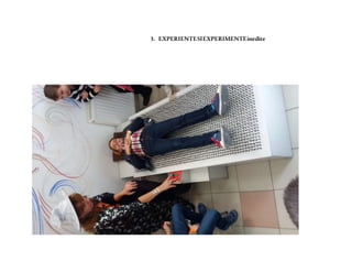 3. EXPERIENTESIEXPERIMENTEinedite
 