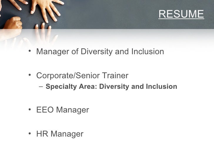 Diversity and inclusion manager resume