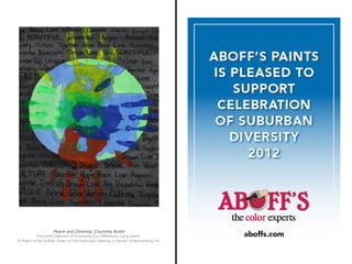 Peace and Diversity, Courtney Burke
             From the Collection of Embracing Our Differences, Long Island:
A Project of the Suffolk Center on the Holocaust, Diversity & Human Understanding, Inc.
 