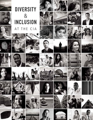 AT THE CIA
DIVERSITY
&
INCLUSION
 