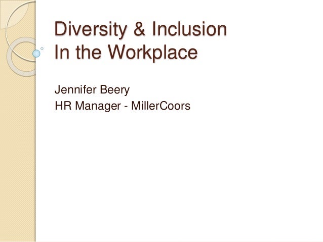 Diversity And Inclusion A Beginner S Guide For Hr