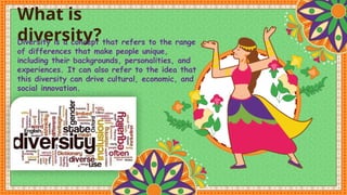 Diversity in India in terms of culture, food, dresses | PPTX