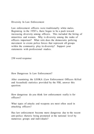 Diversity In Law EnforcementLaw enforcement officers were tr | PDF