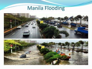 Manila Flooding
 