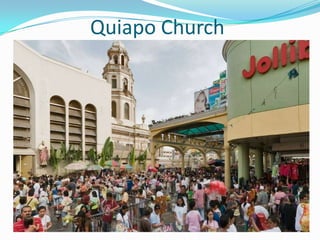 Quiapo Church
 