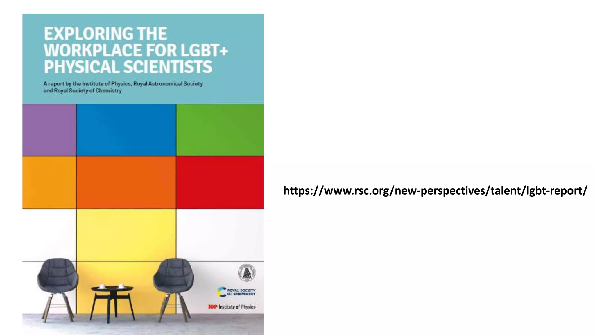 https://www.rsc.org/new-perspectives/talent/lgbt-report/
 