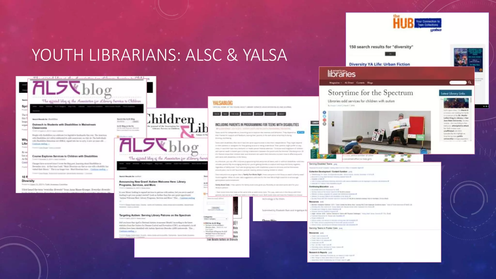 YOUTH LIBRARIANS: ALSC & YALSA
 