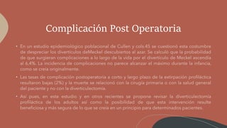 Complicación Post Operatoria
 