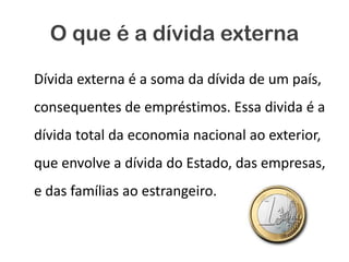 Divida externa | PPTX