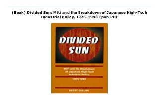 (Book) Divided Sun: Miti and the Breakdown of Japanese High-Tech
Industrial Policy, 1975-1993 Epub PDF
Download Here https://nn.readpdfonline.xyz/?book=0804725055 Divided Sun is the story of the methods and machinations that have driven Japan's high-tech industrial policies over the last two turbulent decades. It focuses on MITI and Japan's giant electronics firms, and forces a reevaluation of MITI's strategy since the 1970's. Read Online PDF Divided Sun: Miti and the Breakdown of Japanese High-Tech Industrial Policy, 1975-1993, Read PDF Divided Sun: Miti and the Breakdown of Japanese High-Tech Industrial Policy, 1975-1993, Read Full PDF Divided Sun: Miti and the Breakdown of Japanese High-Tech Industrial Policy, 1975-1993, Download PDF and EPUB Divided Sun: Miti and the Breakdown of Japanese High-Tech Industrial Policy, 1975-1993, Read PDF ePub Mobi Divided Sun: Miti and the Breakdown of Japanese High-Tech Industrial Policy, 1975-1993, Downloading PDF Divided Sun: Miti and the Breakdown of Japanese High-Tech Industrial Policy, 1975-1993, Download Book PDF Divided Sun: Miti and the Breakdown of Japanese High-Tech Industrial Policy, 1975-1993, Download online Divided Sun: Miti and the Breakdown of Japanese High-Tech Industrial Policy, 1975-1993, Read Divided Sun: Miti and the Breakdown of Japanese High-Tech Industrial Policy, 1975-1993 Scott Callon pdf, Read Scott Callon epub Divided Sun: Miti and the Breakdown of Japanese High-Tech Industrial Policy, 1975-1993, Read pdf Scott Callon Divided Sun: Miti and the Breakdown of Japanese High-Tech Industrial Policy, 1975-1993, Download Scott Callon ebook Divided Sun: Miti and the Breakdown of Japanese High-Tech Industrial Policy, 1975-1993, Download pdf Divided Sun: Miti and the Breakdown of Japanese High-Tech Industrial Policy, 1975-1993, Divided Sun: Miti and the Breakdown of Japanese High-Tech Industrial Policy, 1975-1993 Online Download Best Book Online Divided Sun: Miti and the Breakdown of Japanese High-Tech Industrial Policy, 1975-1993, Download Online Divided Sun: Miti and the
Breakdown of Japanese High-Tech Industrial Policy, 1975-1993 Book, Download Online Divided Sun: Miti and the Breakdown of Japanese High-Tech Industrial Policy, 1975-1993 E-Books, Read Divided Sun: Miti and the Breakdown of Japanese High-Tech Industrial Policy, 1975-1993 Online, Download Best Book Divided Sun: Miti and the Breakdown of Japanese High-Tech Industrial Policy, 1975-1993 Online, Download Divided Sun: Miti and the Breakdown of Japanese High-Tech Industrial Policy, 1975-1993 Books Online Download Divided Sun: Miti and the Breakdown of Japanese High-Tech Industrial Policy, 1975-1993 Full Collection, Read Divided Sun: Miti and the Breakdown of Japanese High-Tech Industrial Policy, 1975-1993 Book, Read Divided Sun: Miti and the Breakdown of Japanese High-Tech Industrial Policy, 1975-1993 Ebook Divided Sun: Miti and the Breakdown of Japanese High-Tech Industrial Policy, 1975-1993 PDF Read online, Divided Sun: Miti and the Breakdown of Japanese High-Tech Industrial Policy, 1975-1993 pdf Read online, Divided Sun: Miti and the Breakdown of Japanese High-Tech Industrial Policy, 1975-1993 Download, Read Divided Sun: Miti and the Breakdown of Japanese High-Tech Industrial Policy, 1975-1993 Full PDF, Download Divided Sun: Miti and the Breakdown of Japanese High-Tech Industrial Policy, 1975-1993 PDF Online, Download Divided Sun: Miti and the Breakdown of Japanese High-Tech Industrial Policy, 1975-1993 Books Online, Read Divided Sun: Miti and the Breakdown of Japanese High-Tech Industrial Policy, 1975-1993 Full Popular PDF, PDF Divided Sun: Miti and the Breakdown of Japanese High-Tech Industrial Policy, 1975-1993 Download Book PDF Divided Sun: Miti and the Breakdown of Japanese High-Tech Industrial Policy, 1975-1993, Download online PDF Divided Sun: Miti and the Breakdown of Japanese High-Tech Industrial Policy, 1975-1993, Download Best Book Divided Sun: Miti and the Breakdown of Japanese High-Tech Industrial Policy, 1975-
1993, Read PDF Divided Sun: Miti and the Breakdown of Japanese High-Tech Industrial Policy, 1975-1993 Collection, Download PDF Divided Sun: Miti and the Breakdown of Japanese High-Tech Industrial Policy, 1975-1993 Full Online, Read Best Book Online Divided Sun: Miti and the Breakdown of Japanese High-Tech Industrial Policy, 1975-1993, Read Divided Sun: Miti and the Breakdown of Japanese High-Tech Industrial Policy, 1975-1993 PDF files
 