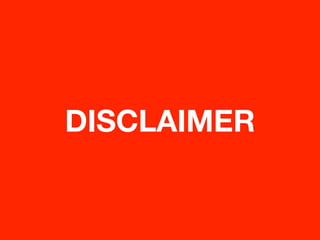 DISCLAIMER
 