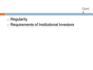 Cont
                                              d.

   Regularity
   Requirements of Institutional Investors
 