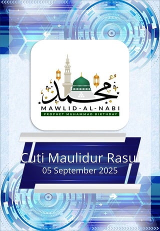 Cuti Maulidur Rasul
05 September 2025
 