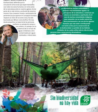 "Sin biodiversidad no hay vida"