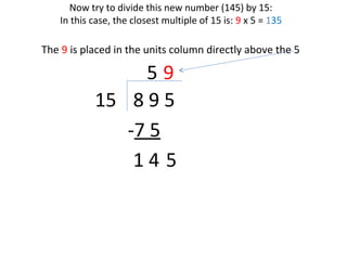Dividing A 3 Digit Number By A 2 Digit Number