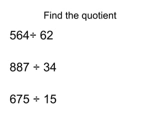 Dividing By 2 Digit Divisors | PPT