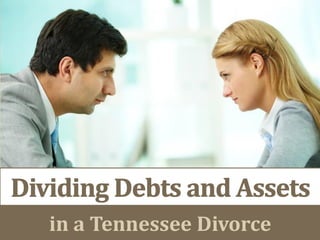 in a Tennessee Divorce
 