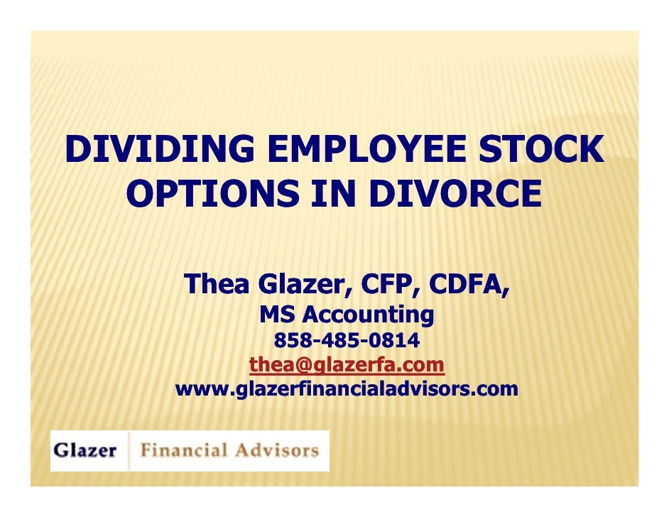 Stock options during divorce