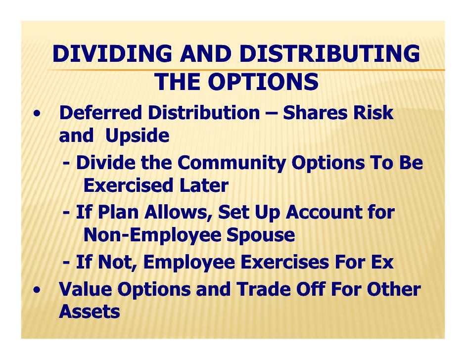 Stock options during divorce