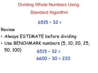 Dividing using standard algorithm