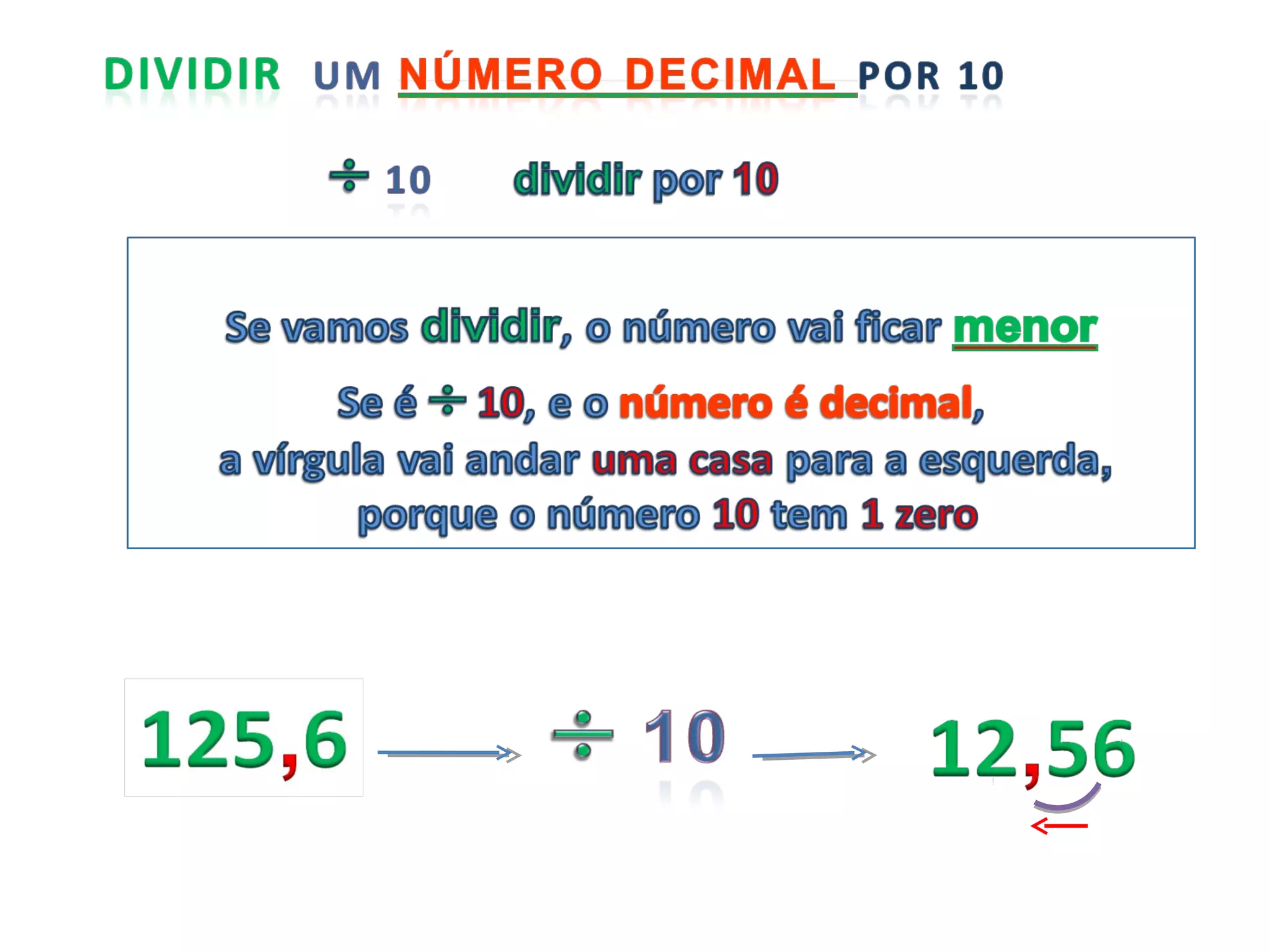 Dividir numeros inteiros e nmeros decimais por 10   100 - 1000
