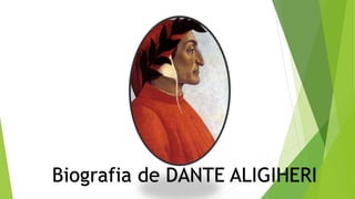 Biografia de DANTE ALIGIHERI
 