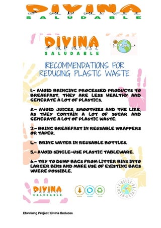 Etwinning Project: Divina Reduces
 