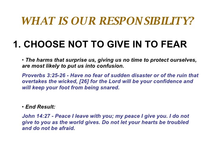 do not give into fear