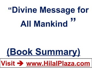 “ Divine Message for All Mankind  ” (Book Summary) 