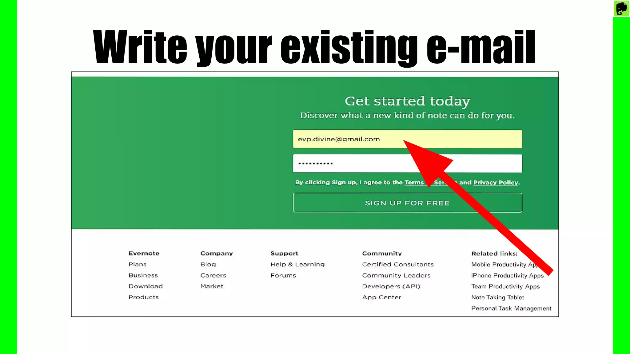 Write your existing e-mail
 