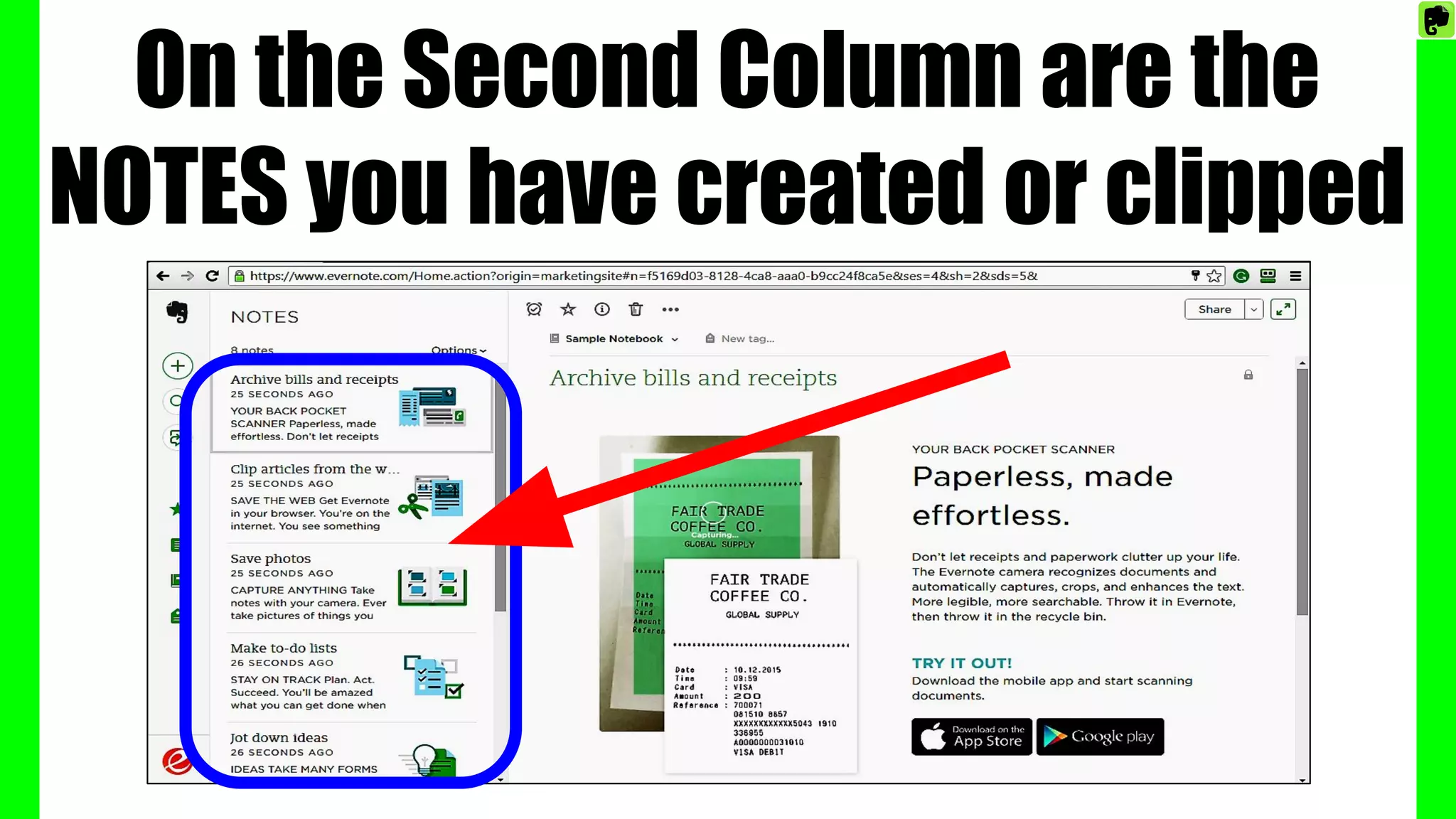 On the Second Column are the
NOTES you have created or clipped
 