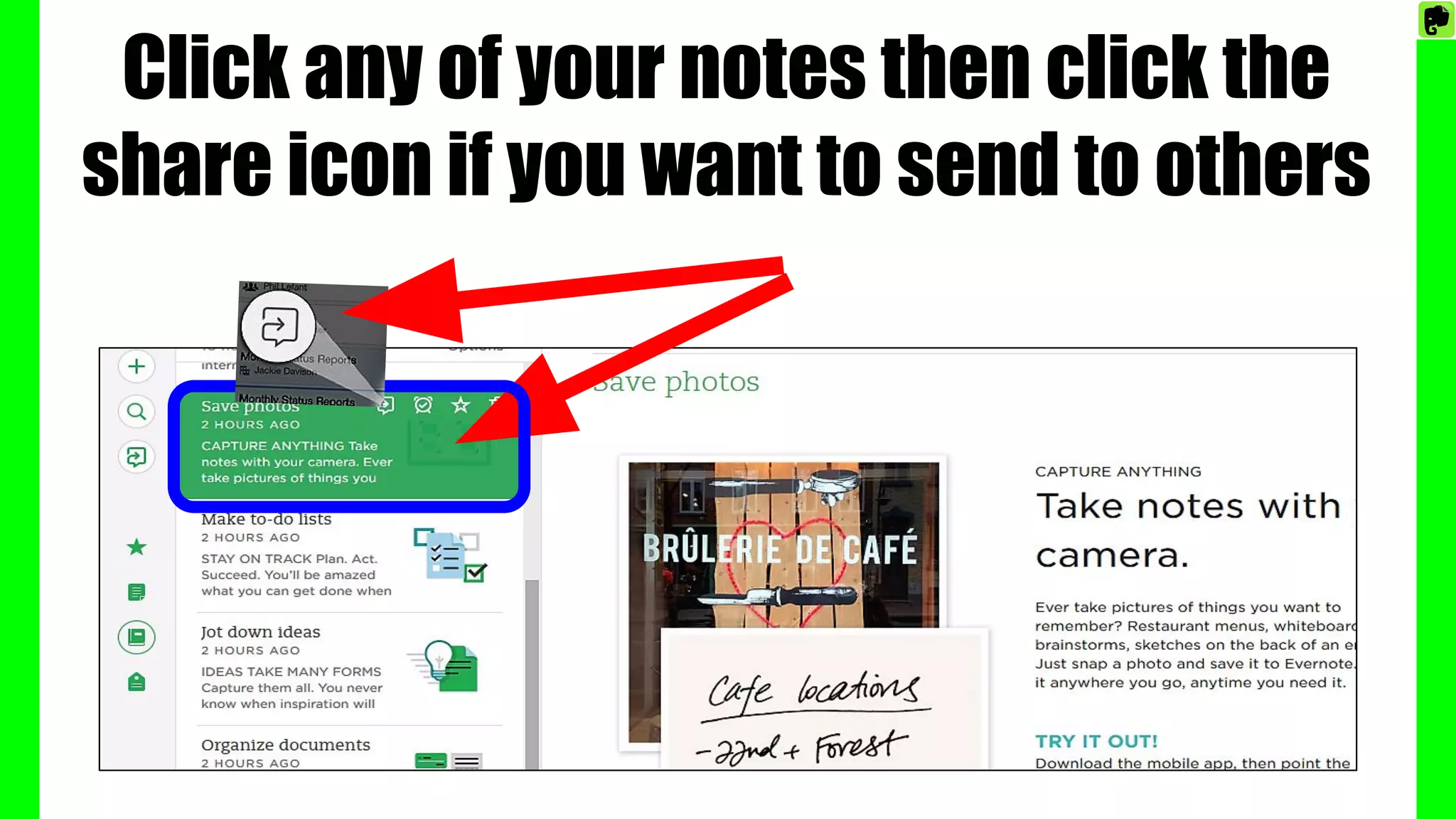 Click any of your notes then click the
share icon if you want to send to others
 