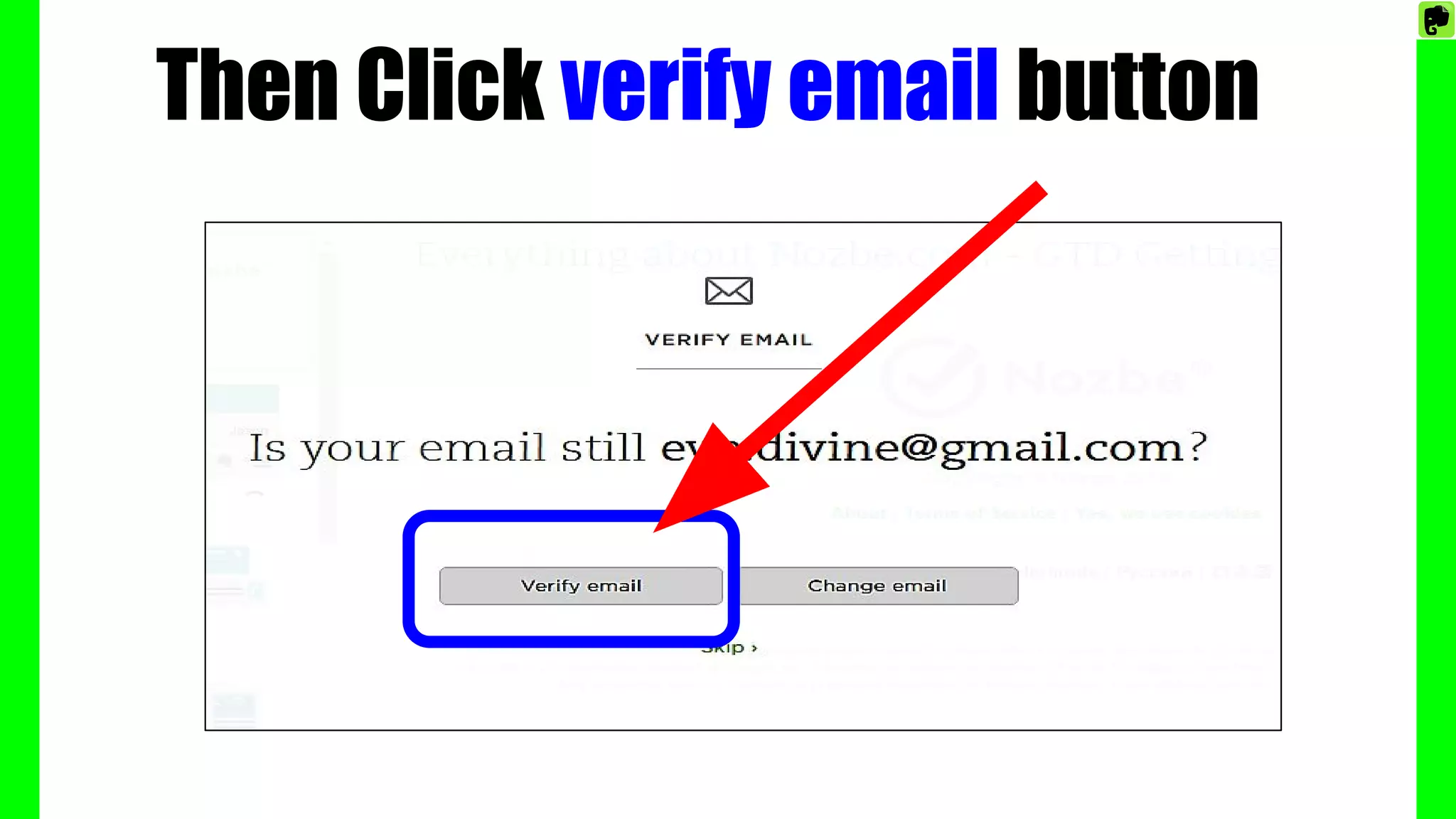 Then Click verify email button
 