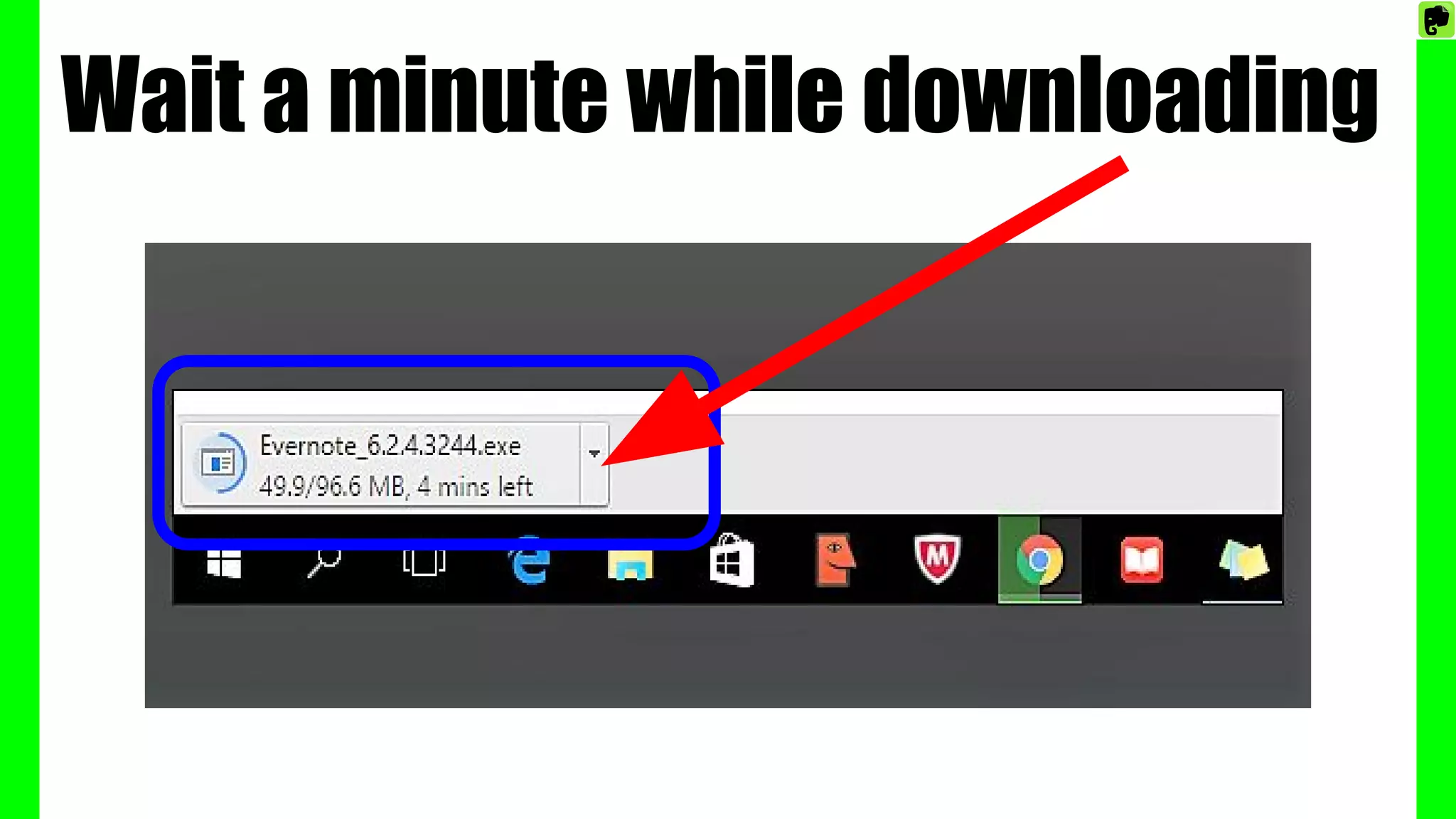 Wait a minute while downloading
 