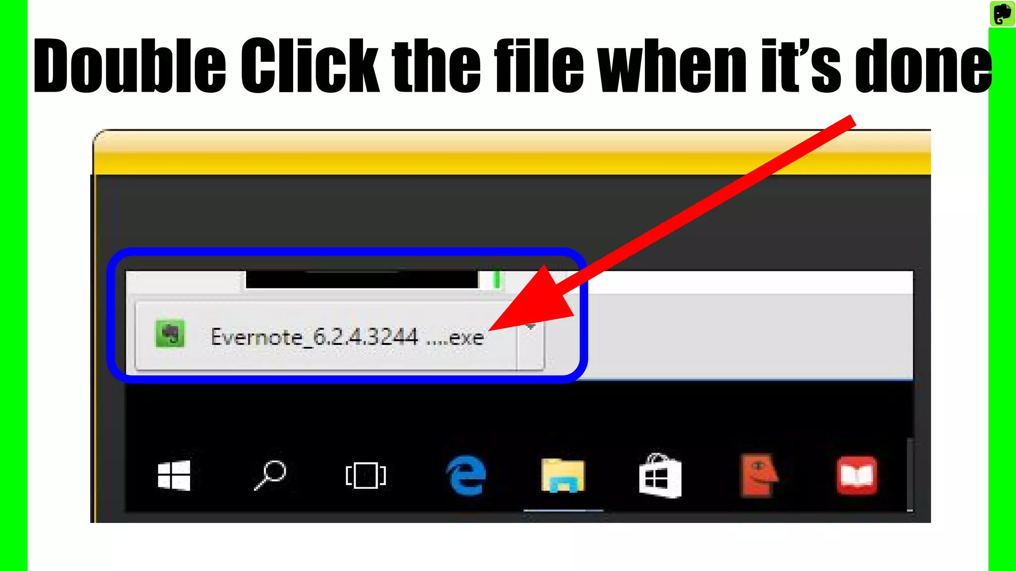 Double Click the file when it’s done
 