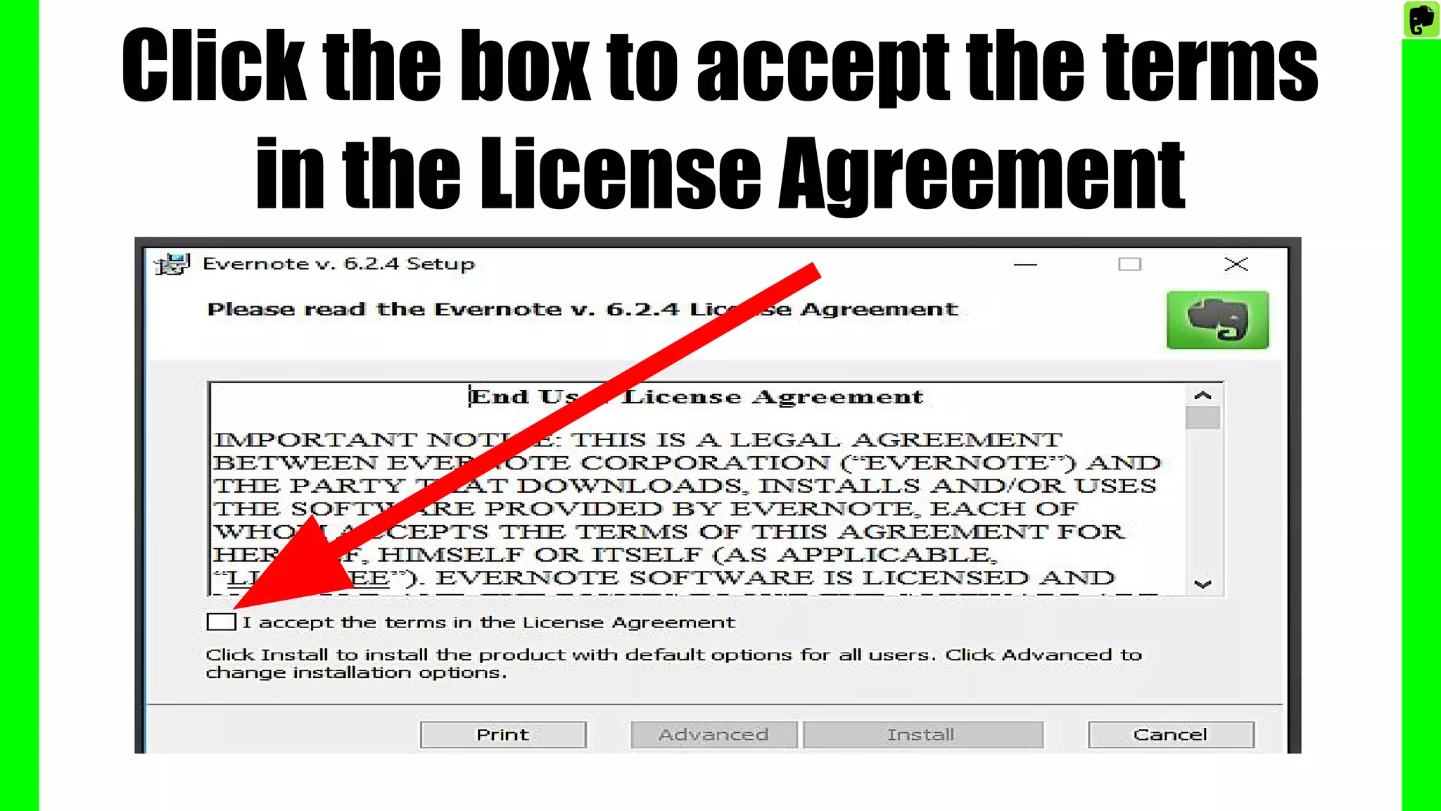 Click the box to accept the terms
in the License Agreement
 