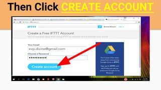 Then Click CREATE ACCOUNT
 