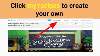 Click my recipes to create
your own
 